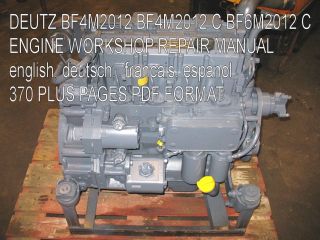 DEUTZ BF4M2012 BF4M2012 C BF6M2012 C ENGINE SERVICE MANUAL WORKSHOP