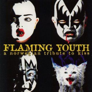 Flaming Youth   A Norwegian Tribute To Kiss Various artists