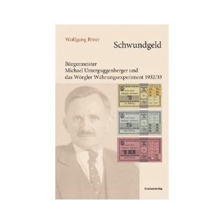 Währungsexperiment 1932/33 Wolfgang Broer Bücher