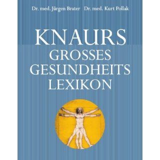 Knaurs großes Gesundheitslexikon Jürgen Brater, Kurt