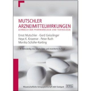 Mutschler Arzneimittelwirkungen Lehrbuch der Pharmakologie und