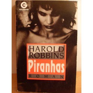 Piranhas / Roman Harold Robbins Bücher