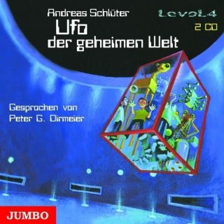 Ufo der geheimen Welt. Level 4 Andreas Schlüter Hörbuch Hörbücher
