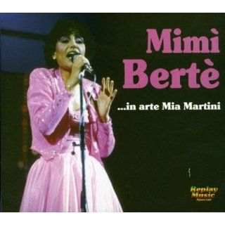 Mimi Berte in Arte Mia Martini Musik
