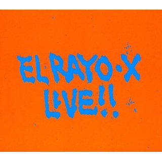 El Rayo X Live Musik