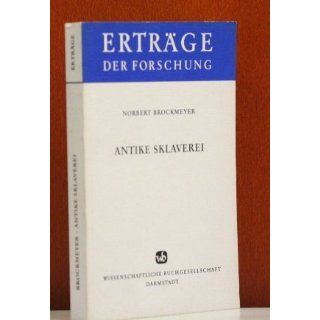 Antike Sklaverei Norbert Brockmeyer Bücher