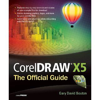 CorelDRAW X5 The Official Guide eBook Gary David Bouton 