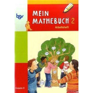 Mein Mathebuch D 2 Arbeitsheft Ausgabe D Johanna Schmidt