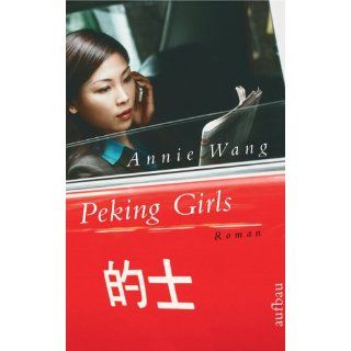 Peking Girls Annie Wang, Annette Hahn Bücher