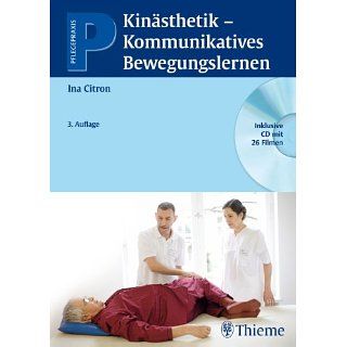 Kinästhetik   kommunikatives Bewegungslernen eBook Ina Citron