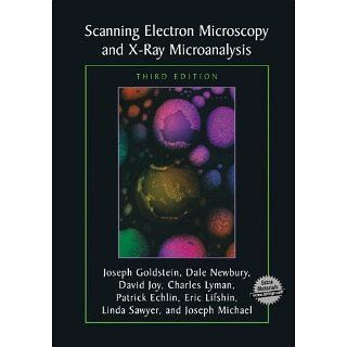 Scanning Electron Microscopy and X ray Microanalysis eBook Joseph
