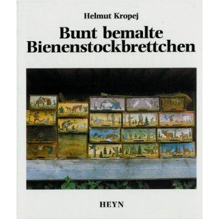 Bunt bemalte Bienenstockbrettchen Helmut Kropej Bücher