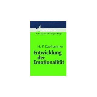Entwicklung der Emotionalität Hans Peter Kapfhammer