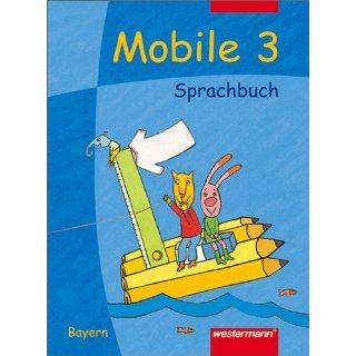 Mobile Sprachbuch   Ausgabe Bayern Schülerband 3 