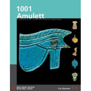 1001 Amulett Altägyptischer Zauber, monotheisierte Talismane