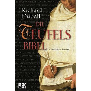 Die Teufelsbibel Historischer Roman eBook Richard Dübell 