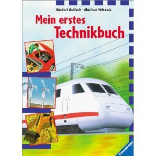 Mein erstes Technikbuch Mariano Valsesia, Norbert Golluch