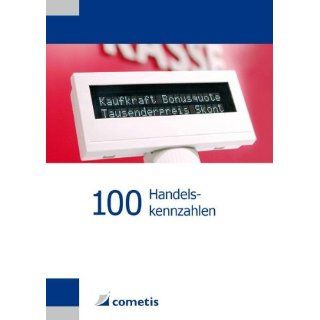100 Handelskennzahlen Willy Schneider, Alexander Hennig