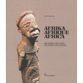 Afrika, Afrique, Africa   Die Sammlung Stepic. The Stepic Collection