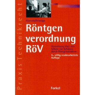 Röntgenverordnung   RöV Oswald Hinrichs, Norbert