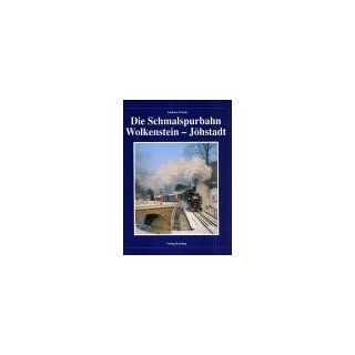 Nebenbahndokumentation, Band 68 Die Schmalspurbahn Wolkenstein