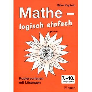 Mathe   logisch einfach. Kopiervorlagen mit Lösungen. 7.   10