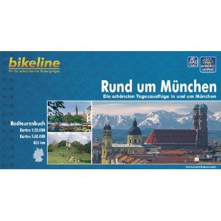 Bikeline Radtourenbuch, Rund um München Die schönsten
