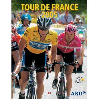 Tour de France 2005. Das offizielle Buch Bücher