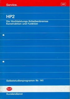 Audi V8 & S4  Rep Leitfaden SSP 141   Hochleistungs Scheibenbremse