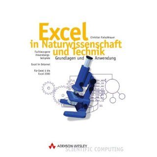Excel in Naturwissenschaft und Technik. Grundlagen und Anwendung. (Mit
