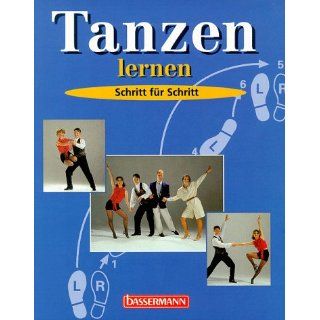 Tanzen lernen. Schritt für Schritt Jürgen Ball Bücher