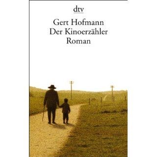 Der Kinoerzähler. (Fiction, Poetry & Drama) Gert Hofmann