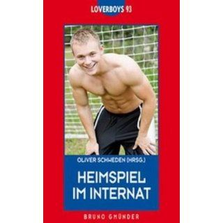 Loverboys 93 Heimspiel im Internat Oliver Schweden