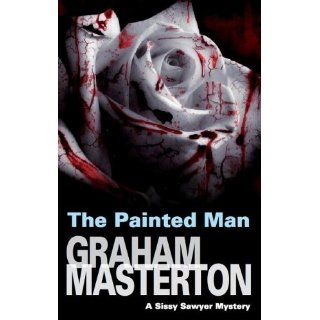Painted Man (Sissy Sawyer Mysteries) Graham Masterson