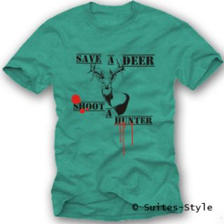 Save a Deer / Vegetarier / Wilderer/ Tierschutz / Umweltschutz T Shirt