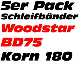 5er Pack Schleifbänder für Woodstar BD 75 Korn 180