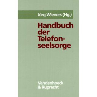 Handbuch der Telefonseelsorge Jörg Wieners Bücher