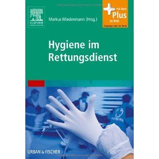 Hygiene im Rettungsdienst mit Zugang zum Elsevier Portal 