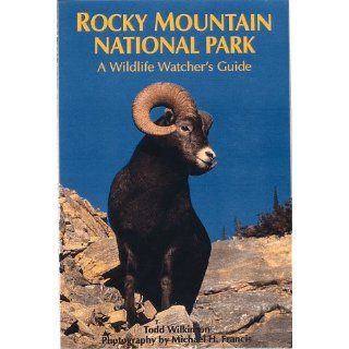 Rocky Mountain National Park A Wildlife Watchers Guide (Parks