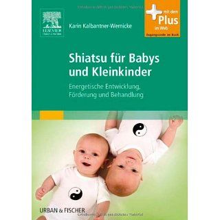 Shiatsu für Babys und Kleinkinder Energetische Entwicklung