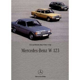 Mercedes Benz W 123 Michael Rohde, Jens Peter Sirup