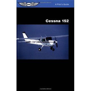 Cessna 152 A Pilots Guide Jeremy M. Pratt Englische