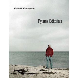 Pyjama Editorials, von Keith R. Kernspecht, Buch, NEU