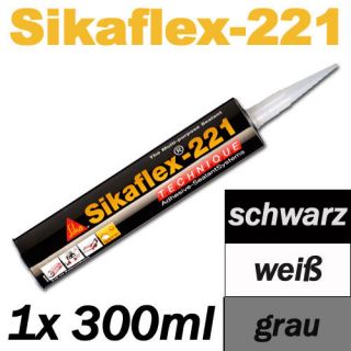 Sikaflex 221 Dichtstoff 300ml Kartusche Dichtmasse Sika schwarz
