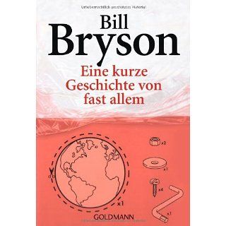 Eine kurze Geschichte von fast allem Bill Bryson