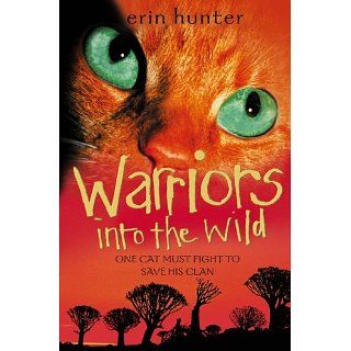 Into the Wild (Warrior Cats) Erin Hunter Englische