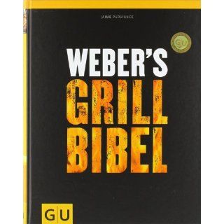 Webers Grillbibel von Jamie Purviance (Gebundene Ausgabe) (238)