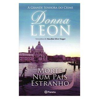 Morte num País Estranho (portugiesisch) Donna Leon