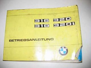 Betriebsanleitung BMW 316 320 318 320i Handbuch Ausgabe 1977