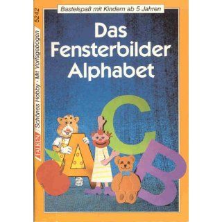 Das Fensterbilder Alphabet (ABC). Bastelspaß mit Kindern ab 5 Jahren